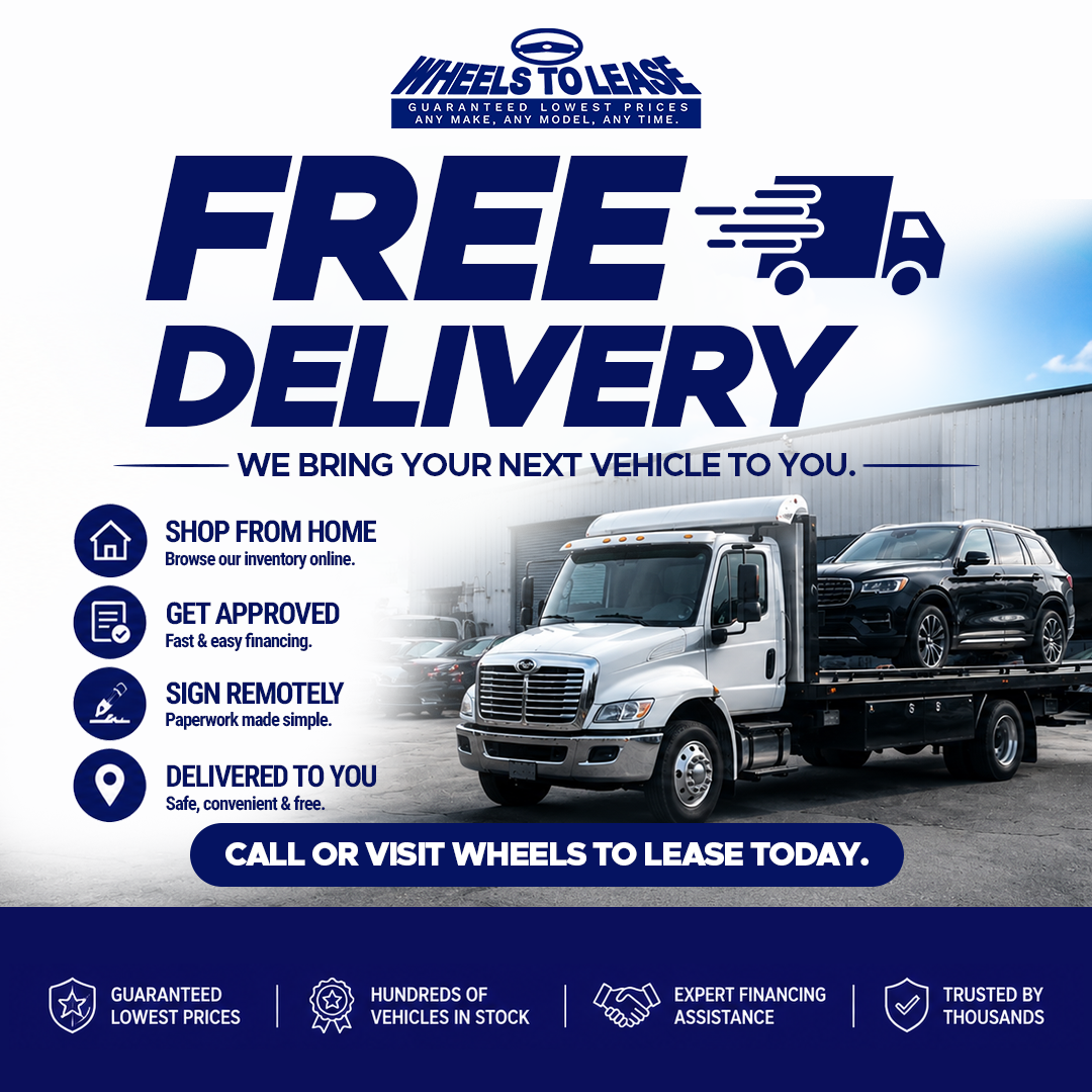 Wheels to Lease Home Delivery